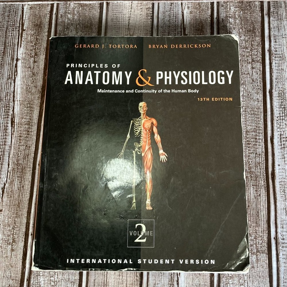 Principles of Anatomy & Physiology 13th Ed. Volume 2 Tortora Derrickson 2011